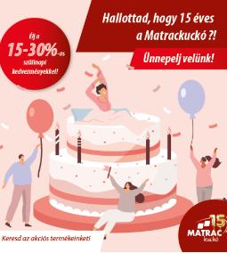 Öregszünk... 15 éves lett a Matrackuckó!